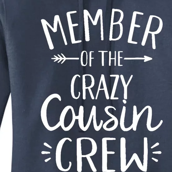 Member of the crazy cousin crew Women's Pullover Hoodie