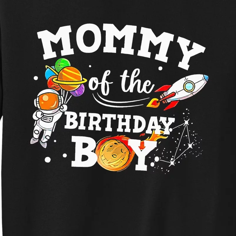 Mom of the Birthday Astronaut  Space Theme Birthday Tall Sweatshirt