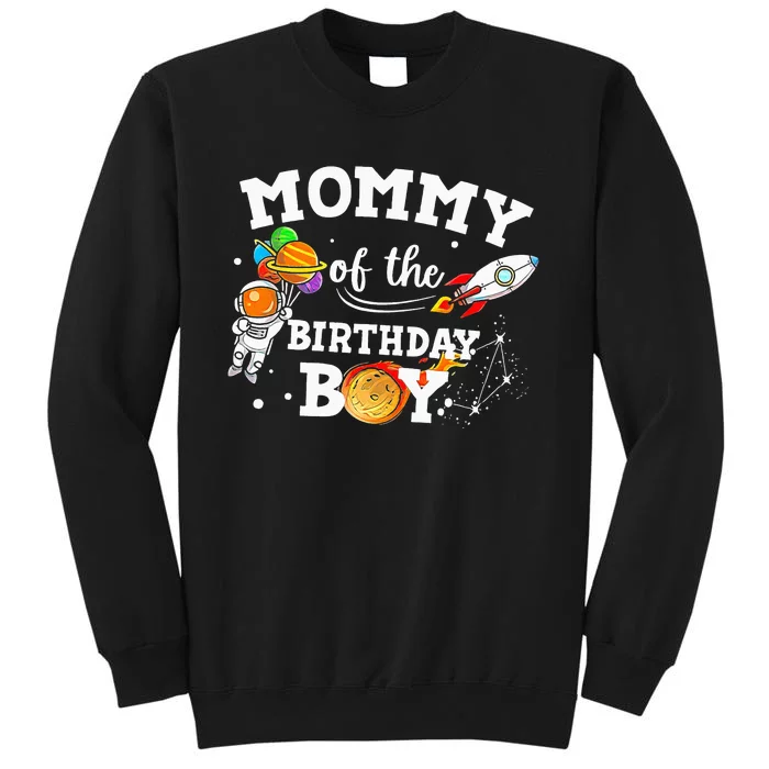 Mom of the Birthday Astronaut  Space Theme Birthday Tall Sweatshirt