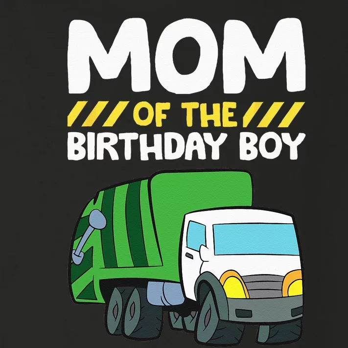 Mom Of The Birthday Boy Garbage Truck Birthday Party Toddler Long Sleeve Shirt