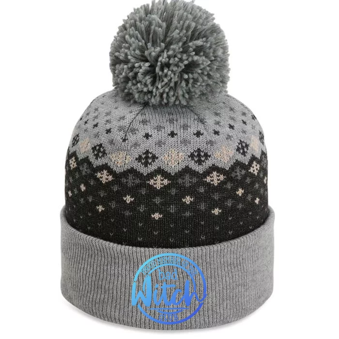 Member Of The Bad Witch Club Cool Gift The Baniff Cuffed Pom Beanie