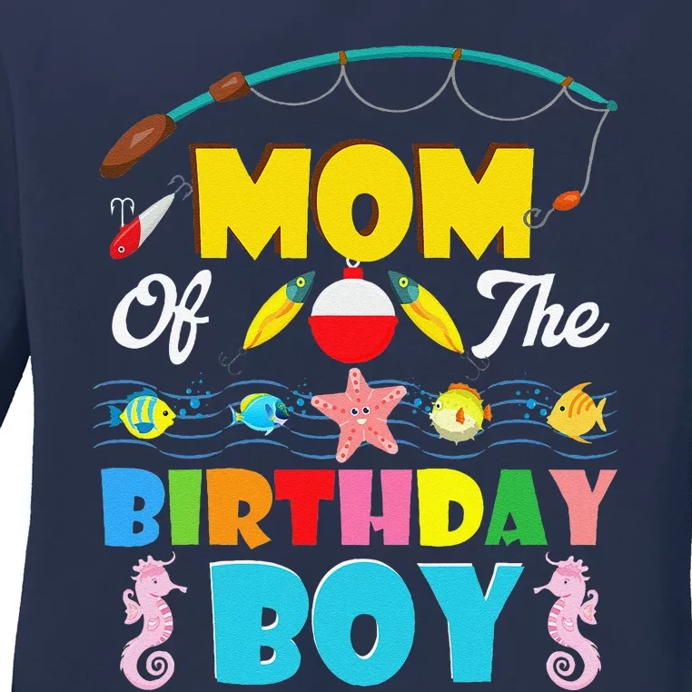 Mom Of The Birthday Boy O Fish Ally One Birthday Outfit Ladies Long Sleeve Shirt