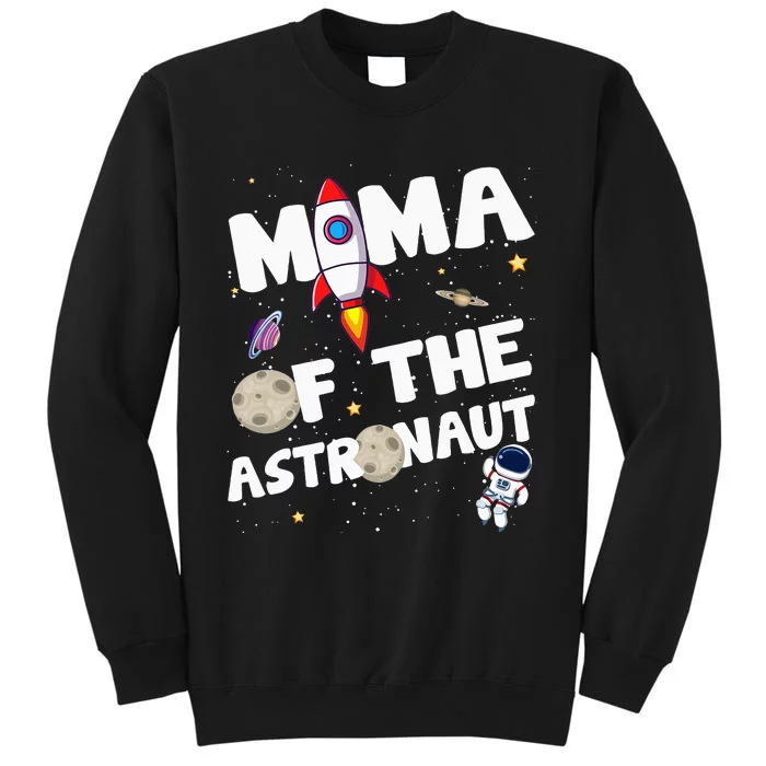 Mama of the Astronaut Space Theme Birthday Party Tall Sweatshirt