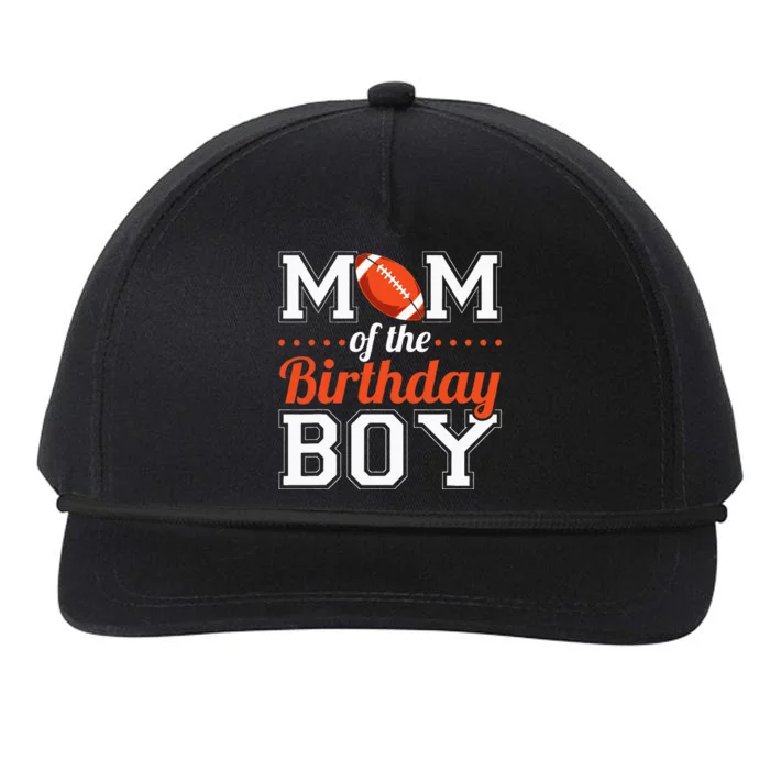 Mom Of The Birthday Boy Football Snapback Five-Panel Rope Hat