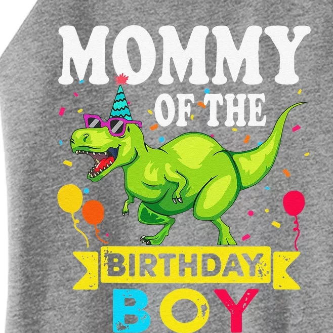 Mommy Of The Birthday Boy TRex RAWR Dinosaur Birthday Boy Women’s Perfect Tri Rocker Tank