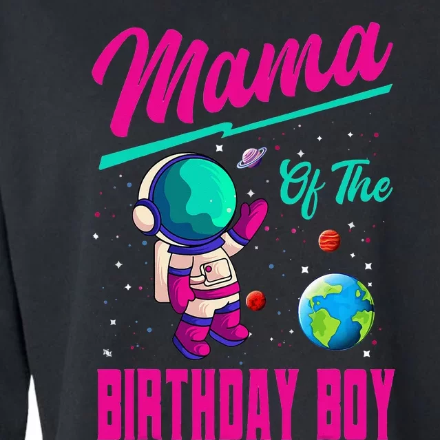 Mama of the Astronaut Space Theme Birthday Party Cropped Pullover Crew