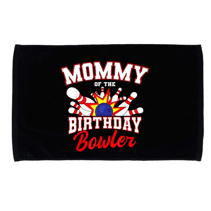 Mommy Of The Birthday Bowler Bday Bowling Party Celebration Microfiber Hand Towel