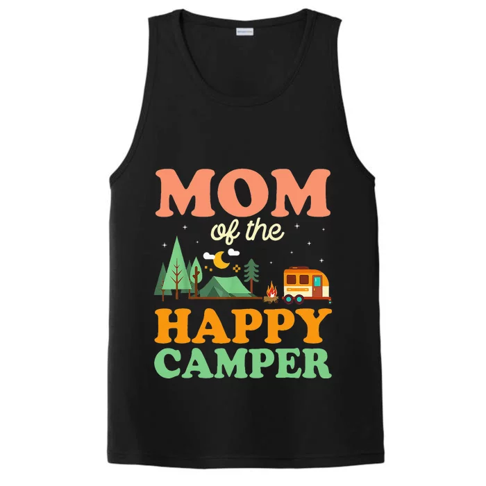 Mom Of The Happy Camper Women 1st Bday Camping Trip Performance Tank