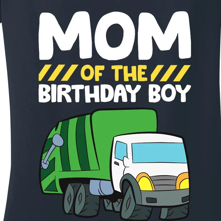 Mom Of The Birthday Boy Garbage Truck Birthday Party Women's V-Neck T-Shirt