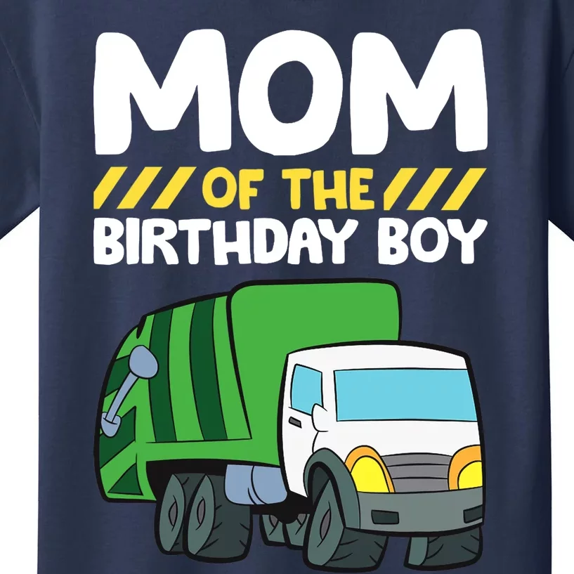 Mom Of The Birthday Boy Garbage Truck Birthday Party Kids T-Shirt