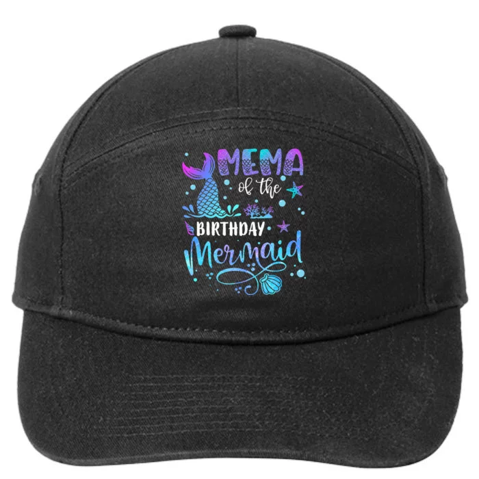 Mema Of The Birthday Mermaid Matching Family 7-Panel Snapback Hat