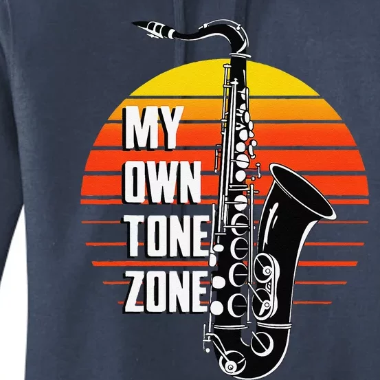 My Own Tone Zone Funny Saxophone Women's Pullover Hoodie