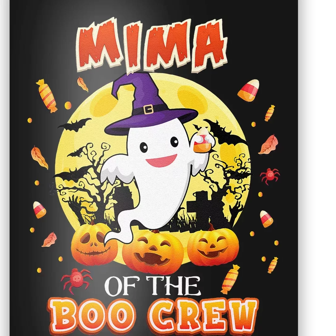 Mima Of The Boo Crew Halloween Cute Ghost Pumpkin Scary Poster