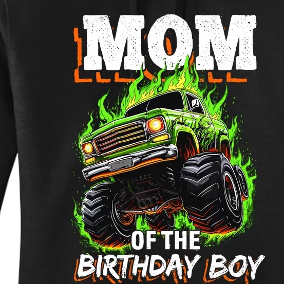 Mom Of The Birthday Boy Monster Truck Birthday Novelty Women's Pullover Hoodie