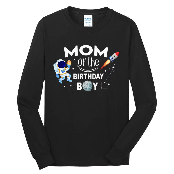 Mom of The Birthday Space Astronaut Birthday Family Tall Long Sleeve T-Shirt