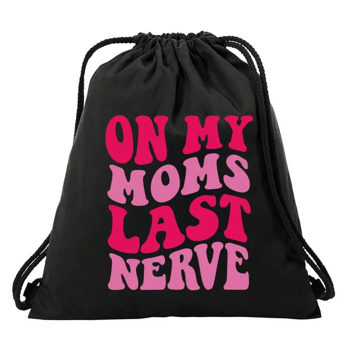 Mommy Of The Birthday Girl Unicorn Flossing MomOn My Mom's Last Nerve Drawstring Bag