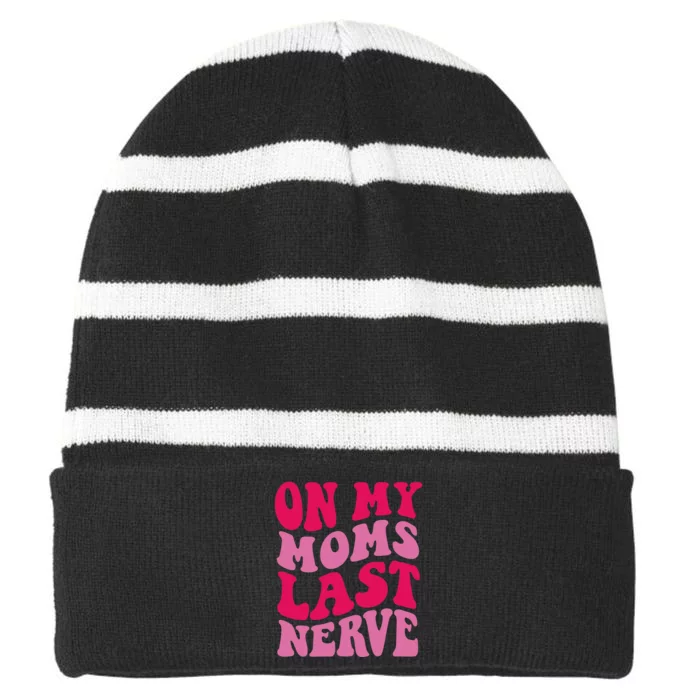 Mommy Of The Birthday Girl Unicorn Flossing MomOn My Mom's Last Nerve Striped Beanie with Solid Band