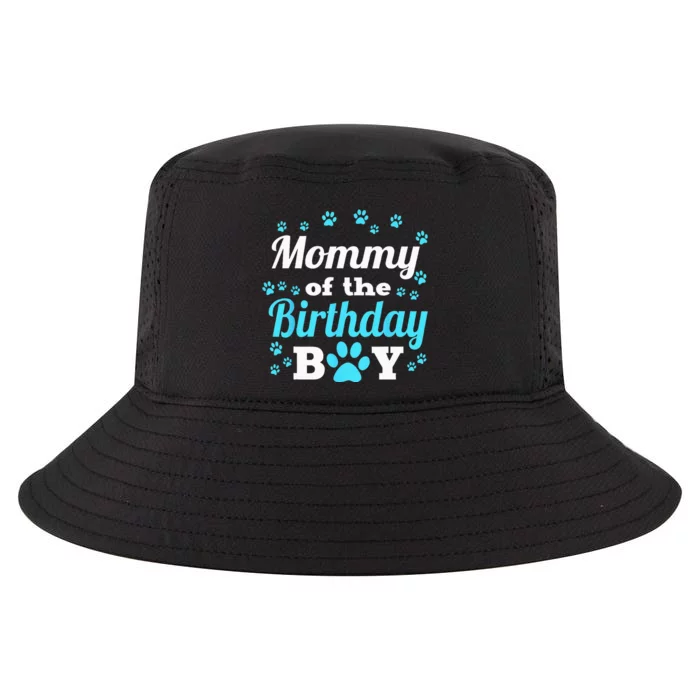 Mommy Of The Birthday Boy Dog Paw Bday Party Celebration Cool Comfort Performance Bucket Hat