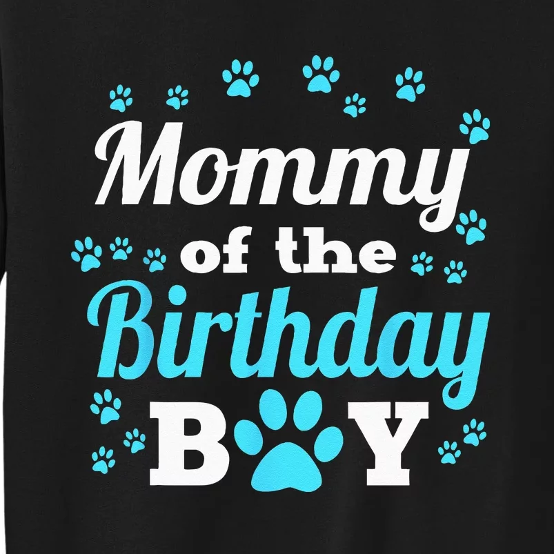 Mommy Of The Birthday Boy Dog Paw Bday Party Celebration Sweatshirt