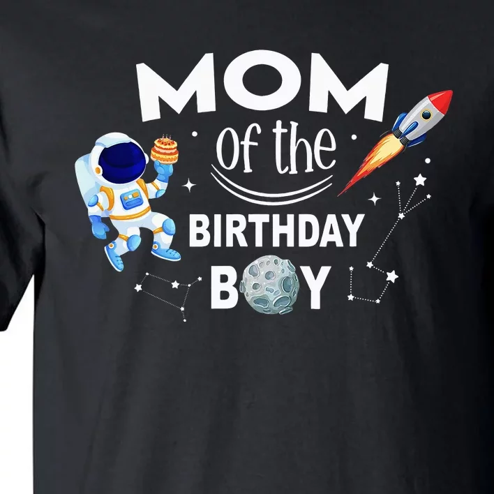 Mom of The Birthday Space Astronaut gift for Birthday Tall T-Shirt