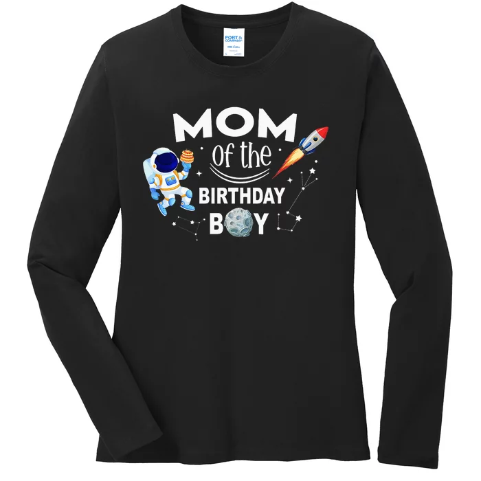 Mom of The Birthday Space Astronaut gift for Birthday Ladies Long Sleeve Shirt