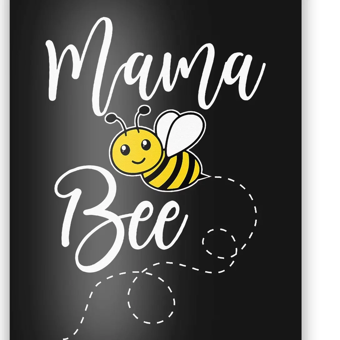 Mama Of The Bee Day Girl Hive Family Matching Birthday Poster