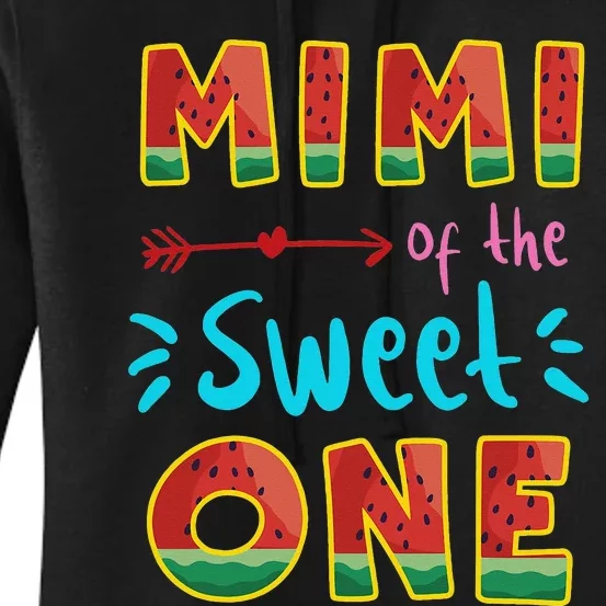 Mimi Of The Sweet One Watermelon 1st First Birthday Family Women's Pullover Hoodie