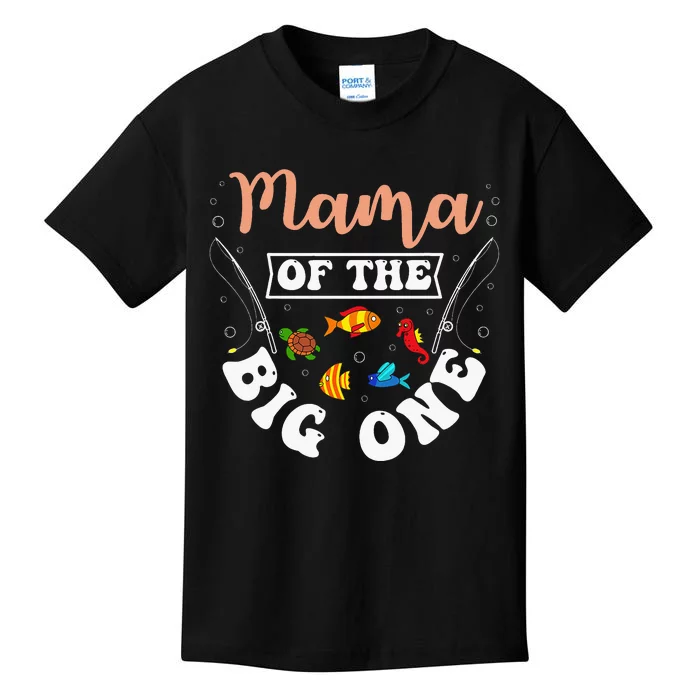 Mama Of The Big One Fishing Birthday Party Bday Kids T-Shirt