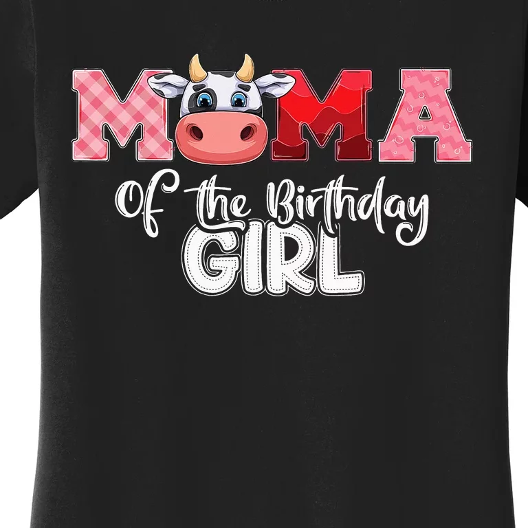 Mama of The Birthday Cow Family Cow Farm Matching Women's T-Shirt