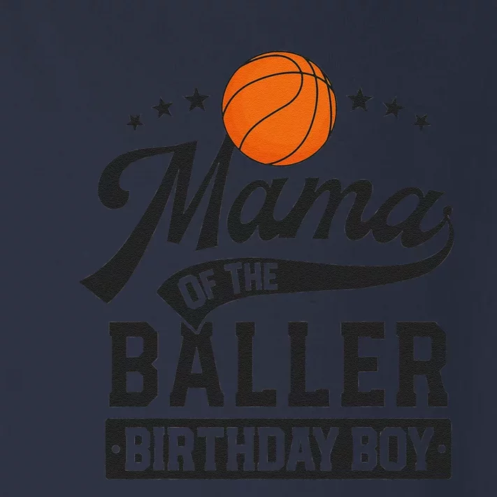 Mama Of The Baller Birthday Bboy Mom Basketball Themed Party Toddler Long Sleeve Shirt