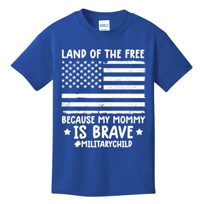 Month Of The Military Land Of Free Because My Mommy Is Brave Meaningful Gift Kids T-Shirt