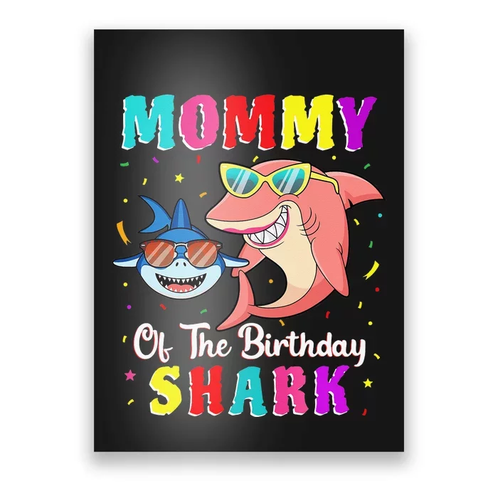 Mommy Of The Shark Birthday Family Matching Birthday Son Poster