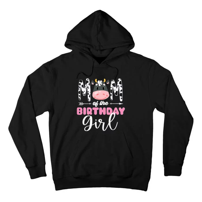 Mom Of The Birthday Cow Themed Cow Print Mother Mama Tall Hoodie