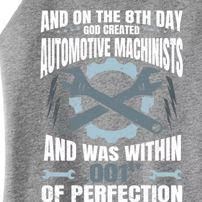 Machining On The 8th Day God Created Automotive Machinist Gift Women’s Perfect Tri Rocker Tank