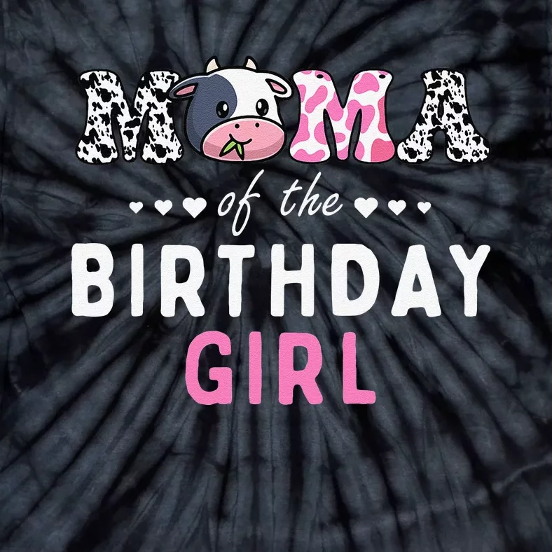 Mama Of The Birthday Farming Cow Family Matching Tie-Dye T-Shirt