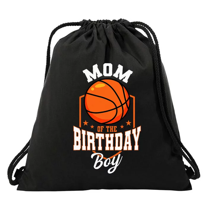 Mom Of The Birthday Boy Basketball Theme Bday Party Drawstring Bag