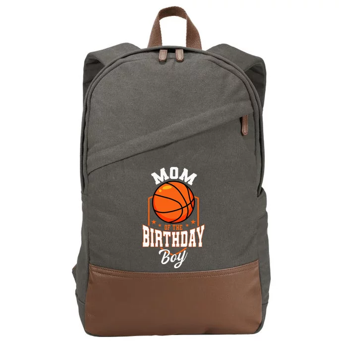 Mom Of The Birthday Boy Basketball Theme Bday Party Cotton Canvas Backpack