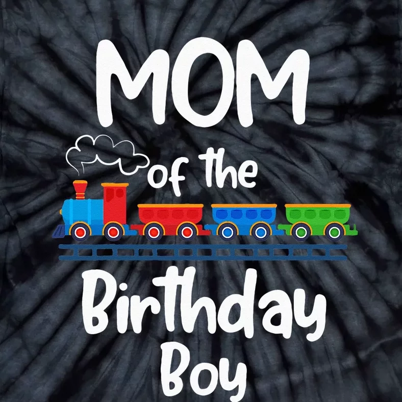 Mom Of The Birthday Train Toys Theme Tie-Dye T-Shirt