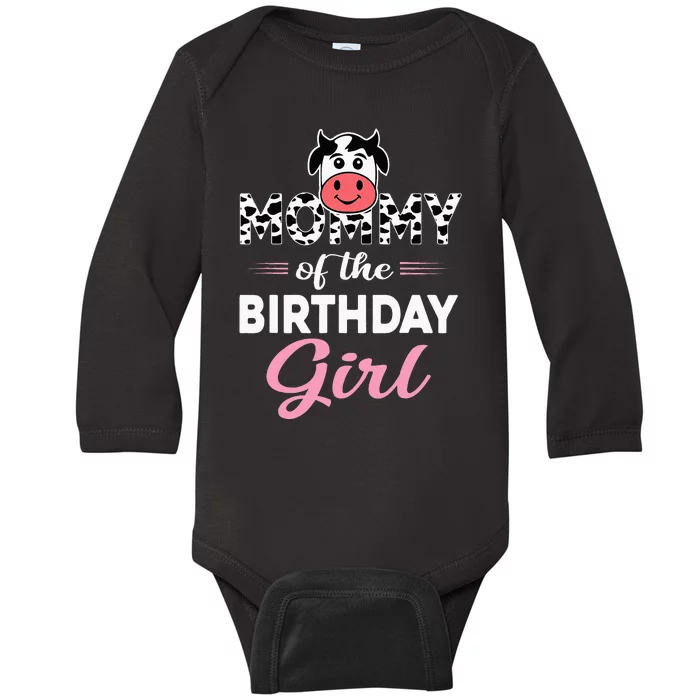 Mommy of The Bday Farm Cow Mom Birthday Party Baby Long Sleeve Bodysuit