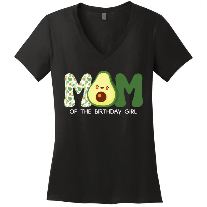 Mom Of The Birthday For Girl Avocado Mom Theme Birthday Women's V-Neck T-Shirt