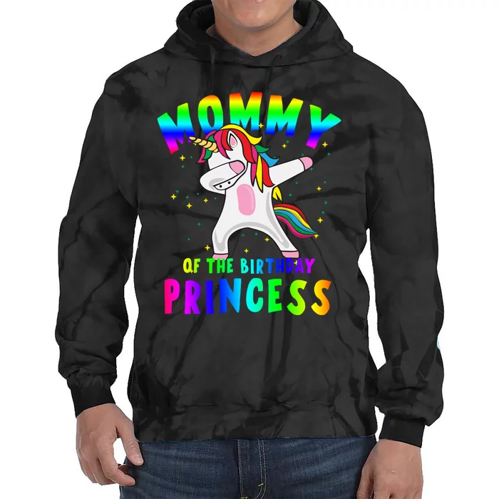 Mommy Of The Birthday Princess Magical Unicorn Tie Dye Hoodie