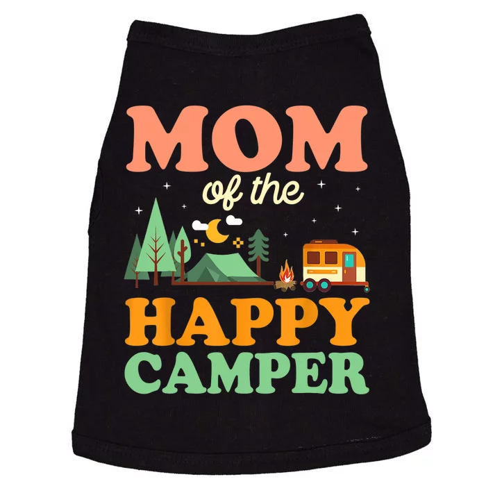 Mom Of The Happy Camper Wo 1st Bday Camping Trip Doggie Tank