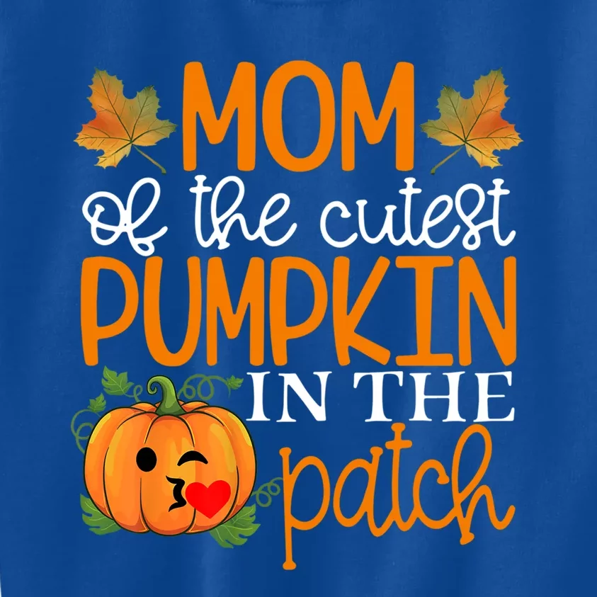 Mom Of The Cutest Pumpkin In The Patch Cool Gift Halloween Cute Gift Kids Sweatshirt