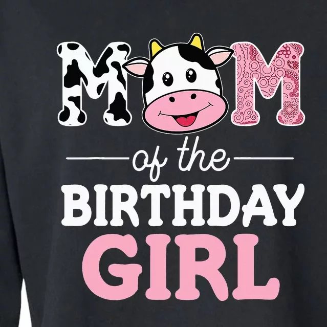 Mom of The Birthday Farm Cow funny animal Cropped Pullover Crew