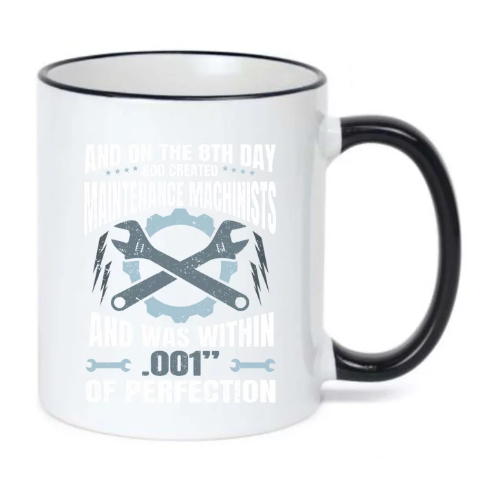 Machining On The 8th Day God Created Maintenance Machinist Gift Black Color Changing Mug