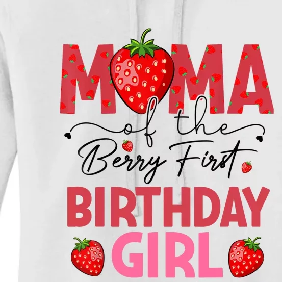 Mama Of The Berry First Birthday Gifts Sweet Strawberry Women's Pullover Hoodie