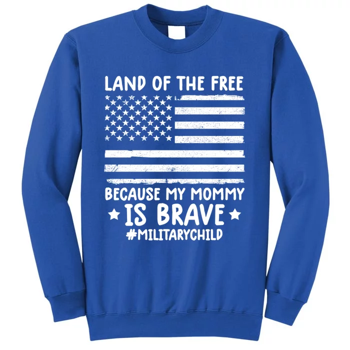 Month Of The Military Land Of Free Because My Mommy Is Brave Cool Gift Sweatshirt