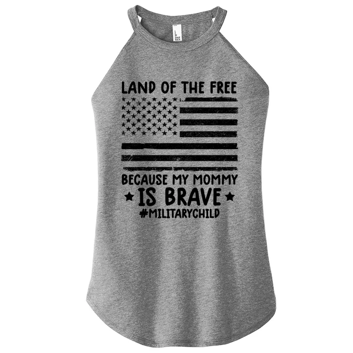 Month Of The Military Land Of Free Because My Mommy Is Brave Cool Gift Women’s Perfect Tri Rocker Tank