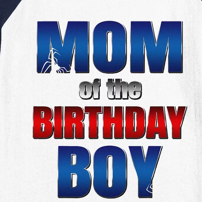 Mom Of The Birthday Spider Web Boy Mom And Dad Family Baseball Sleeve Shirt