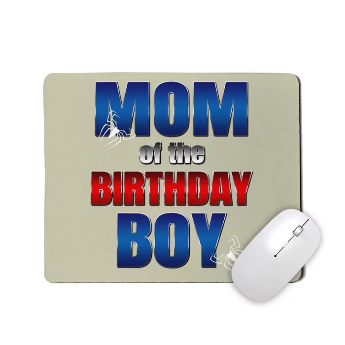 Mom Of The Birthday Spider Web Boy Mom And Dad Family Mousepad